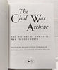 The Civil War Archive: The History of the Civil War in Documents