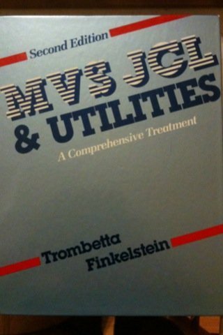 MVS JCL and Utilities: A Comprehensive Treatment used book depot