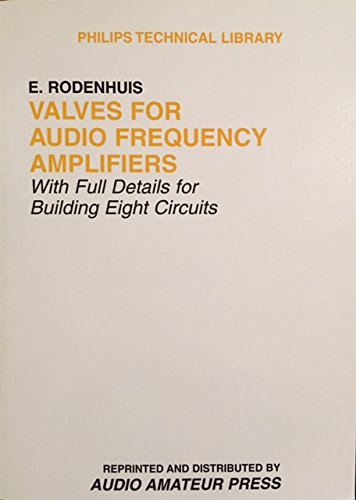 Valves for Audio Frequency Amplifiers (Philips technical library) used book depot