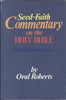 Seedfaith commentary on the Holy Bible Roberts, Oral