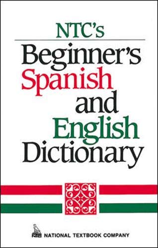 NTC's Beginner's Spanish and English Dictionary used book depot