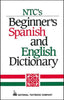 NTCs Beginners Spanish and English Dictionary Qualls, Regina M and Sanchez, L