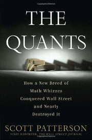 The Quants: How a New Breed of Math Whizzes Conquered Wall Street and Nearly Destroyed It used book depot