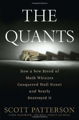 The Quants: How a New Breed of Math Whizzes Conquered Wall Street and Nearly Destroyed It used book depot