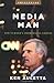 Media Man: Ted Turners Improbable Empire Enterprise Auletta, Ken