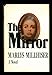 The Mirror [Hardcover] Millhiser, Marlys