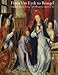 From Van Eyck to Bruegel: Early Netherlandish Painting in The Metropolitan Museum of Art