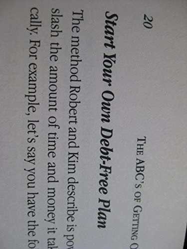 The ABC's Of Getting Out Of Debt: Turn Bad Debt Into Good Debt and Bad Credit Into Good Credit (Rich Dad's Advisors) used book depot