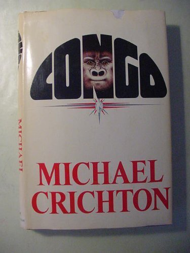 Congo by crichton, michael (1980) Hardcover used book depot