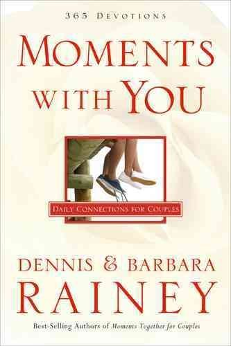 Moments With You: 365 Devotions: Daily Connections For Couples Moments With You used book depot