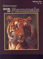 Book of Mammals: Volume Two K-Z used book depot