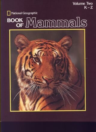 Book of Mammals: Volume Two K-Z used book depot