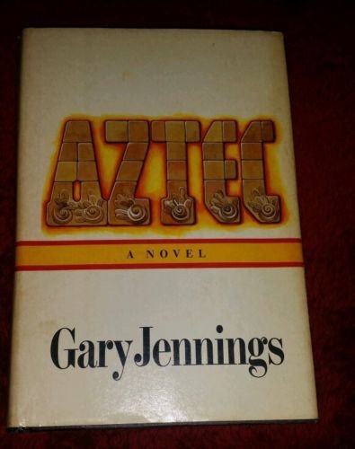 Aztec by Gary Jennings (1980-10-08) used book depot