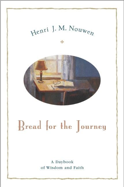 Bread for the Journey: A Daybook of Wisdom and Faith used book depot