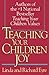 Teaching Your Children Joy [Paperback] Eyre, Richard and Eyre, Linda