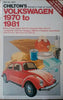 Chiltons Repair and Tune Up Guide, Volkswagen 1970 to 1981 Chilton Book Company; Freeman, Kerry A; Rivele, Richard J and Ealey, Lance A