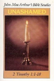 Unashamed (John MacArthur's Bible Studies) used book depot