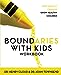 Boundaries with Kids Workbook [Paperback] Cloud, Henry and Townsend, John