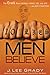 10 Lies Men Believe: The Truth About Women, Power, Sex and God?and Why it Matters [Paperback] Grady, Lee