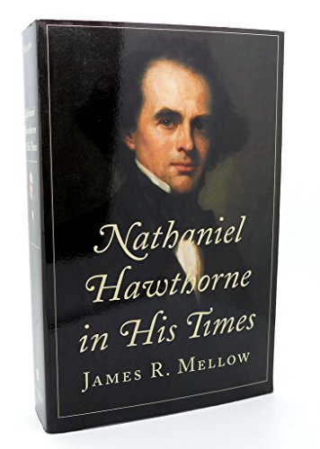 Nathaniel Hawthorne in His Times