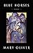 Blue Horses: Poems