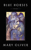 Blue Horses: Poems