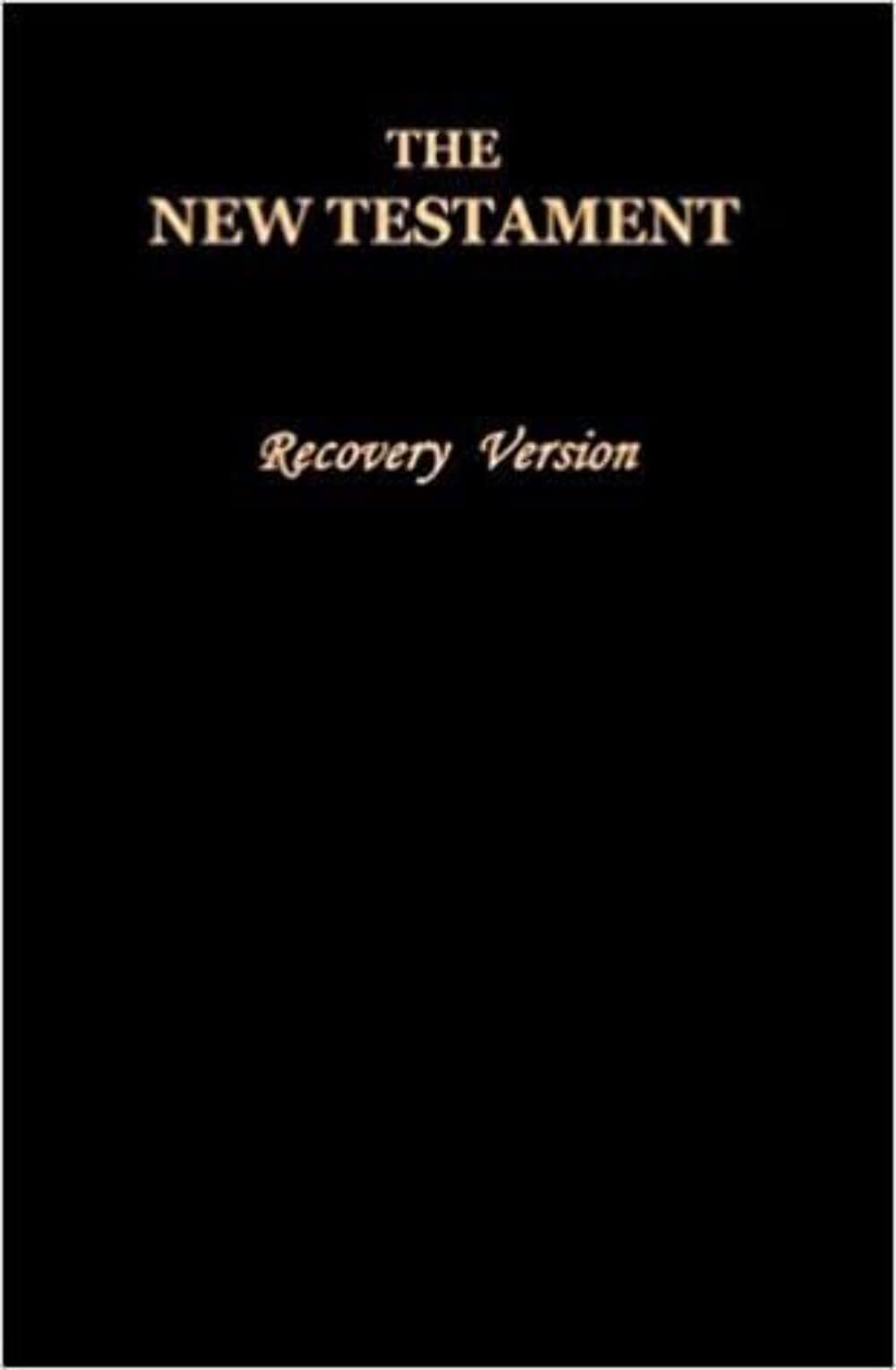 The New Testament: Recovery Version used book depot