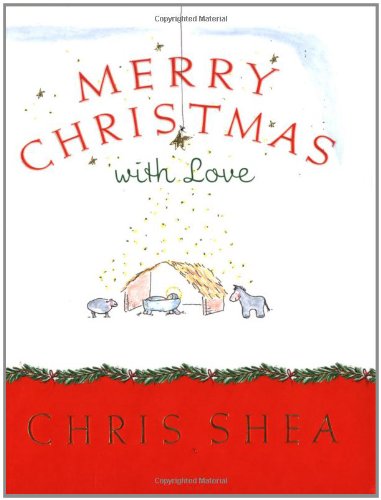 Merry Christmas With Love Shea, Chris