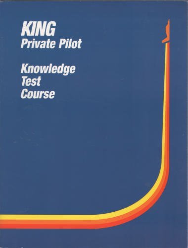 King Private Pilot Knowledge Test Course (King Private Pilot, Knowledge Test Course)