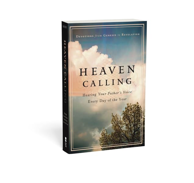 Heaven Calling: Hearing Your Father's Voice Every Day of the Year used book depot
