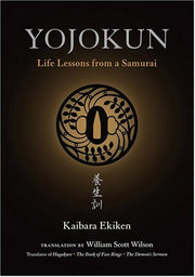 Yojokun: Life Lessons from a Samurai (The ^AWay of the Warrior Series) used book depot