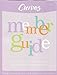 Curves Member Guide  The Power to Amaze Yourself [Unknown Binding] Gary Heavin