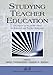 Studying Teacher Education CochranSmith, Marilyn and Zeichner, Kenneth M