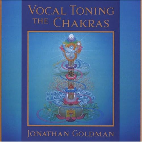 Vocal Toning the Chakras