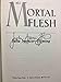 All Mortal Flesh Clare FergussonRuss Van Alstyne Mysteries SpencerFleming, Julia