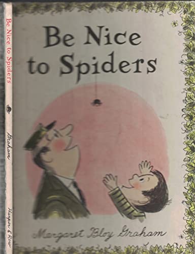 Be Nice to Spiders Margaret Bloy Graham