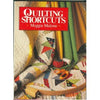 Quilting shortcuts [Hardcover] Malone, Maggie