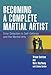 Becoming a Complete Martial Artist: Error Detection in Selfdefense And the Martial Arts Sutrisno, Tristan; MacYoung, Marc and Gordon, Dianna