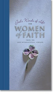 God's Words of Life for Women of Faith: From the New International Version used book depot
