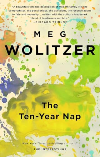 The TenYear Nap [Paperback] Wolitzer, Meg