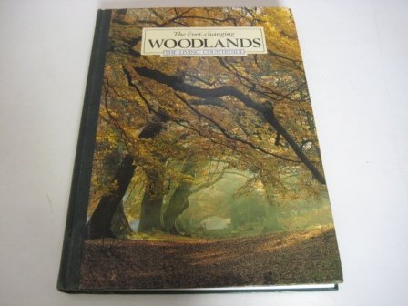 Ever Changing Woodlands