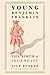 Young Benjamin Franklin: The Birth of Ingenuity