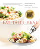 Eat-Taste-Heal: An Ayurvedic Cookbook for Modern Living