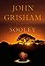 Sooley: A Novel [Hardcover] Grisham, John