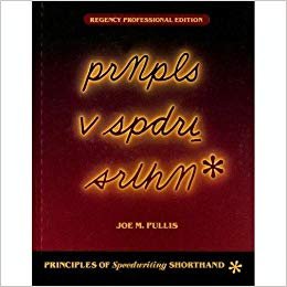 Principles of Speedwriting Shorthand, Regency Professional Edition (First Course), Student Transcript used book depot