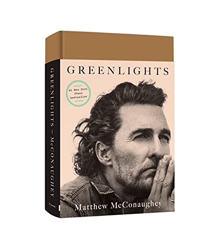 Greenlights [Hardcover] McConaughey, Matthew