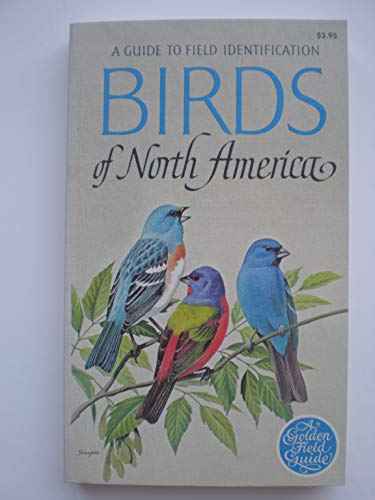 Birds of North America: A Guide To Field Identification Chandler S Robbins