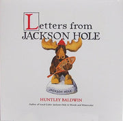 Letters From Jackson Hole used book depot
