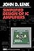 Simplified Design of IC Amplifiers EDN Series for Design Engineers [Paperback] Lenk, John