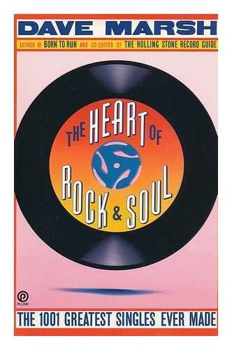 The Heart of Rock 'n' Soul: The 1001 Best Singles Ever Made (Penguin Originals) used book depot
